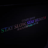 Stay Slow, Stay Humble Banner
